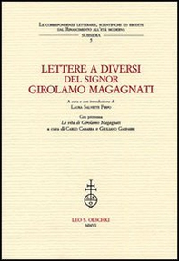 Lettere a diversi del signor Girolamo Magagnati - Librerie.coop Lettere a diversi del signor Girolamo Magagnati - Librerie.coop