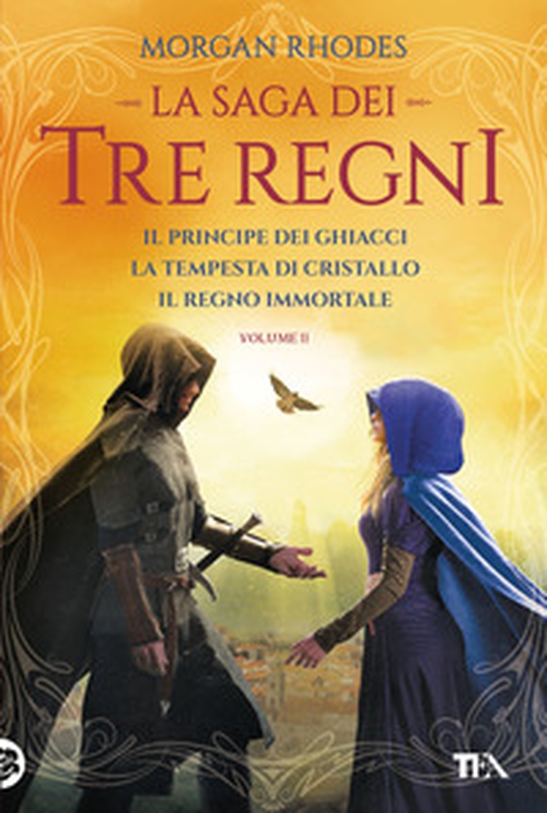 La saga dei tre regni: Il principe dei ghiacci-La tempesta di cristallo-Il regno immortale - Vol. 2 - Librerie.coop La saga dei tre regni: Il principe dei ghiacci-La tempesta di cristallo-Il regno immortale - Vol. 2 - Librerie.coop