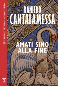 Amati sino alla fine - Librerie.coop