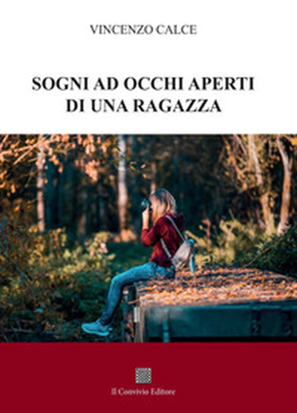 Sogni ad occhi aperti di una ragazza - Librerie.coop Sogni ad occhi aperti di una ragazza - Librerie.coop