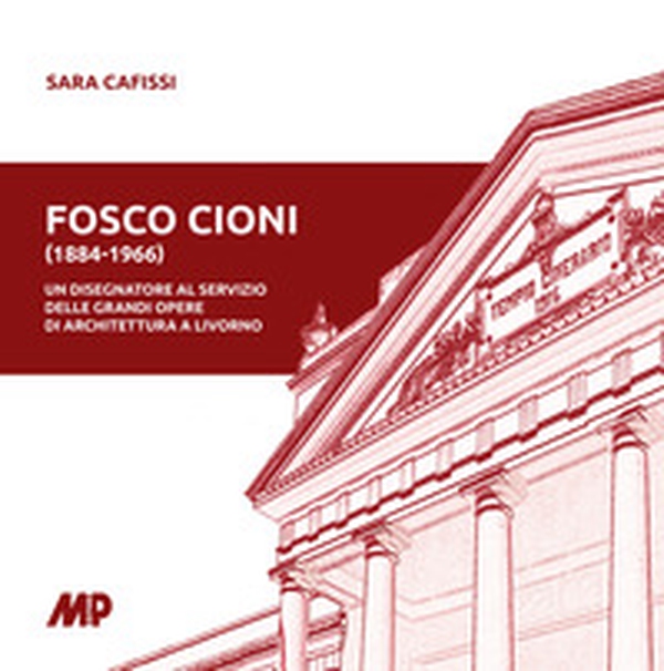 Fosco Cioni 1884-1966 - Librerie.coop