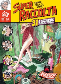 Super raccolta. 31 bizzarre storie a fumetti - Librerie.coop