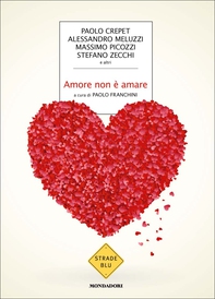 Amore non è amare - Librerie.coop Amore non è amare - Librerie.coop