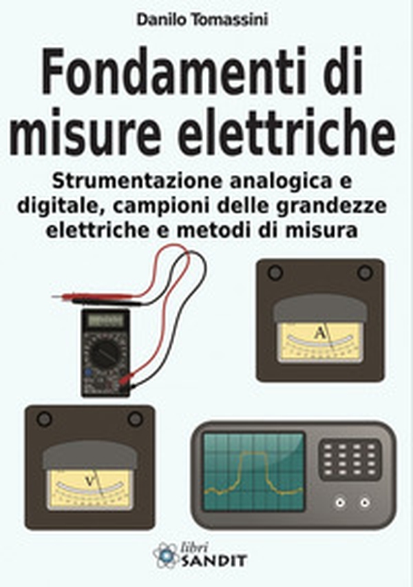 Fondamenti di misure elettriche - Librerie.coop