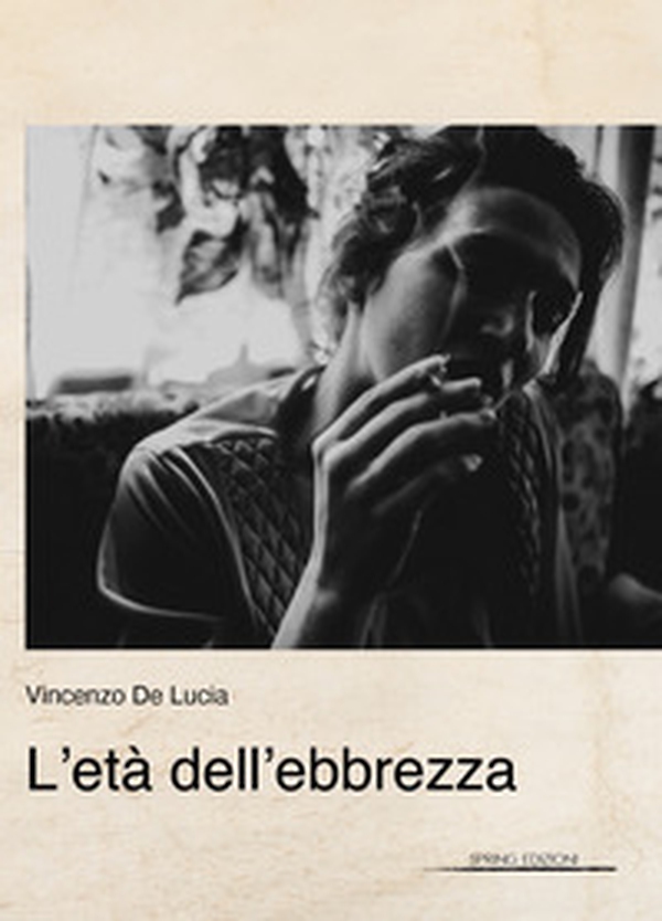 L'età dell'ebbrezza - Librerie.coop L'età dell'ebbrezza - Librerie.coop