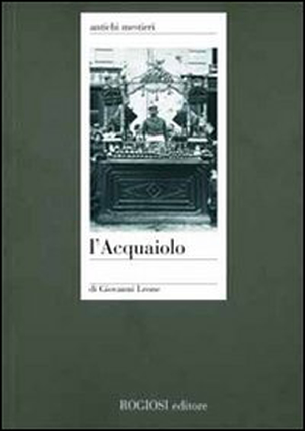 L'acquaiuolo - Librerie.coop L'acquaiuolo - Librerie.coop
