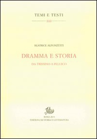 Dramma e storia. Da Trissino a Pellico - Librerie.coop