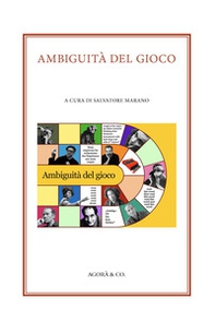 Ambiguità del gioco - Librerie.coop