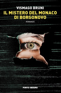Il mistero del monaco di Borgonovo - Librerie.coop