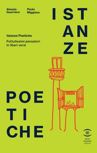 Istanze poetiche. Fottutissimi pensatori in liberi versi - Librerie.coop