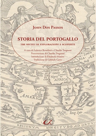 Storia del Portogallo. Tre secoli di esplorazioni e scoperte - Librerie.coop