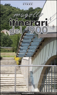 Mugello itinerari del Mugello - Librerie.coop