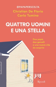 Quattro uomini e una stella - Librerie.coop Quattro uomini e una stella - Librerie.coop