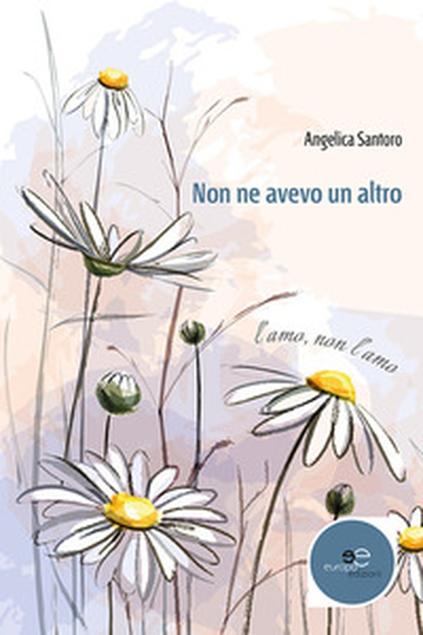 Non ne avevo un altro - Librerie.coop Non ne avevo un altro - Librerie.coop