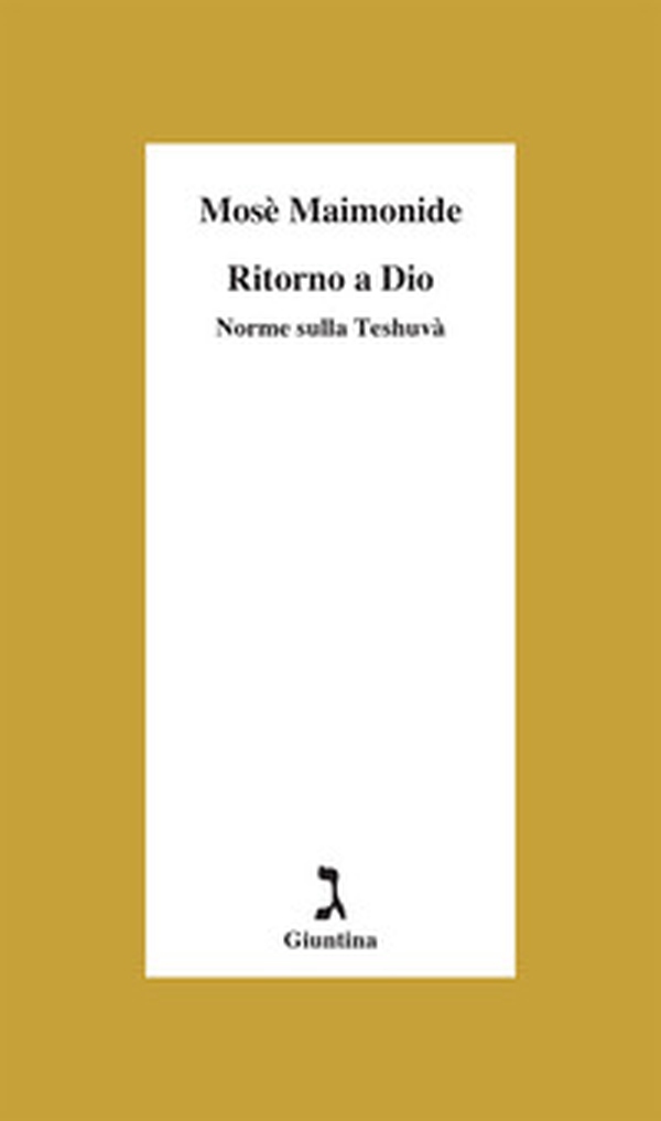 Ritorno a Dio. Norme sulla Teshuvà - Librerie.coop Ritorno a Dio. Norme sulla Teshuvà - Librerie.coop