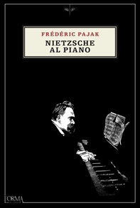 Nietzsche al piano - Librerie.coop
