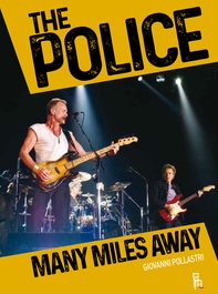 The Police - Many Miles Away - Librerie.coop