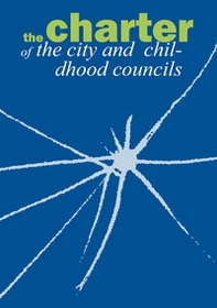 The charter of the city and childhood councils - Librerie.coop