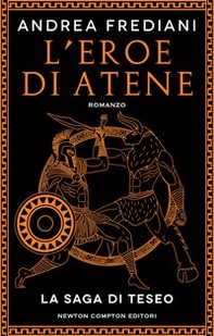 L'eroe di Atene. La saga di Teseo - Librerie.coop L'eroe di Atene. La saga di Teseo - Librerie.coop