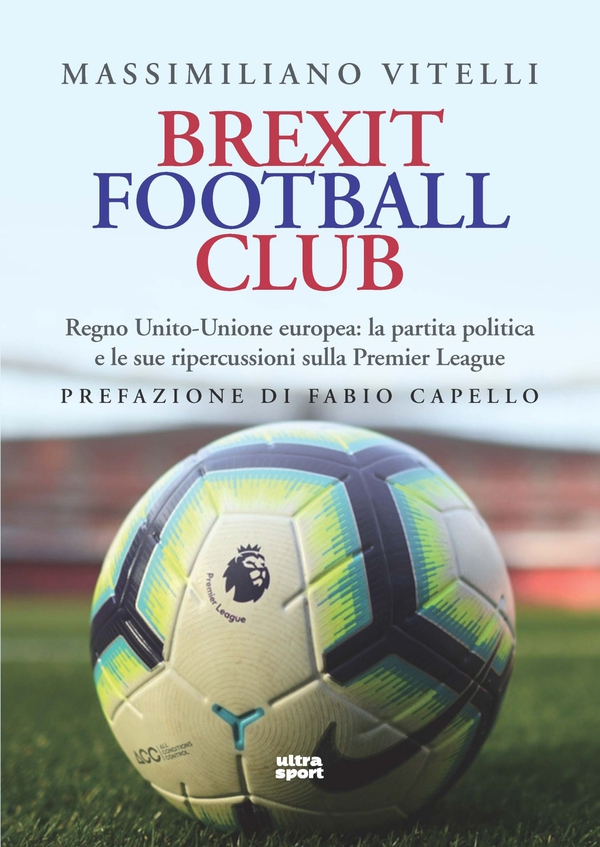 Brexit Football Club - Librerie.coop Brexit Football Club - Librerie.coop