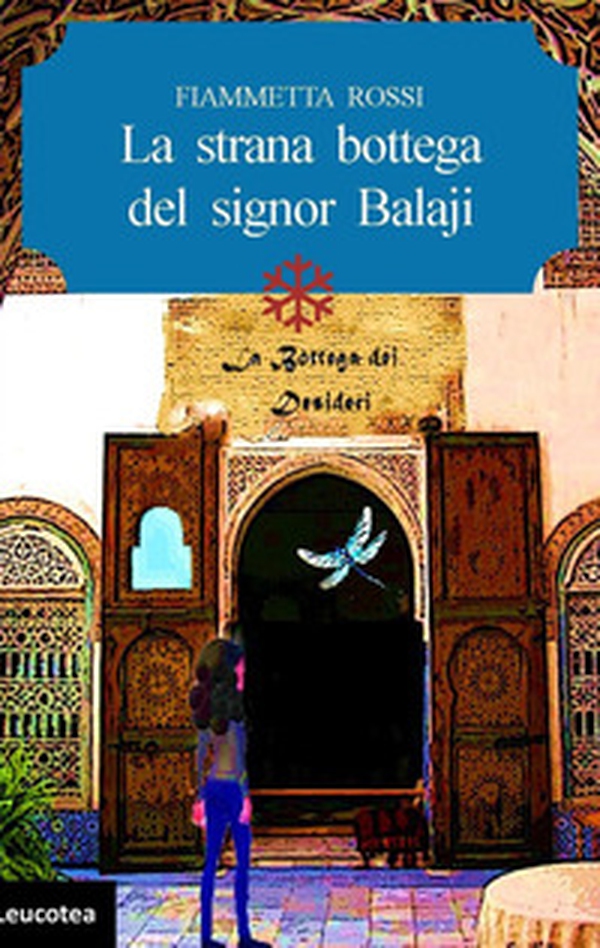 La strana bottega del signor Balaji - Librerie.coop La strana bottega del signor Balaji - Librerie.coop
