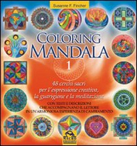 Coloring mandala - Vol. 1 - Librerie.coop Coloring mandala - Vol. 1 - Librerie.coop