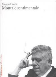 Montale sentimentale - Librerie.coop
