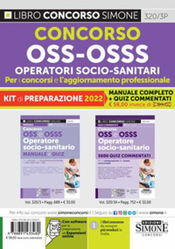 Concorso OSS-OSSS Operatori Socio-Sanitari. Per i concorsi e l'aggiornamento professionale. Kit di preparazione: Manuale Completo-Quiz Commentati - Librerie.coop Concorso OSS-OSSS Operatori Socio-Sanitari. Per i concorsi e l'aggiornamento professionale. Kit di preparazione: Manuale Completo-Quiz Commentati - Librerie.coop