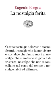 La nostalgia ferita - Librerie.coop La nostalgia ferita - Librerie.coop