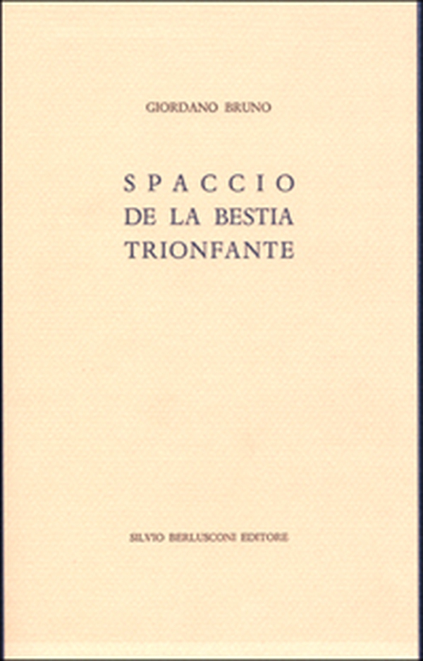 Spaccio de la bestia trionfante - Librerie.coop Spaccio de la bestia trionfante - Librerie.coop