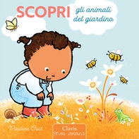 Scopri gli animali del giardino - Librerie.coop