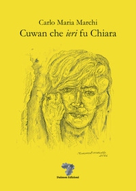 Cuwan che «ieri» fu Chiara - Librerie.coop