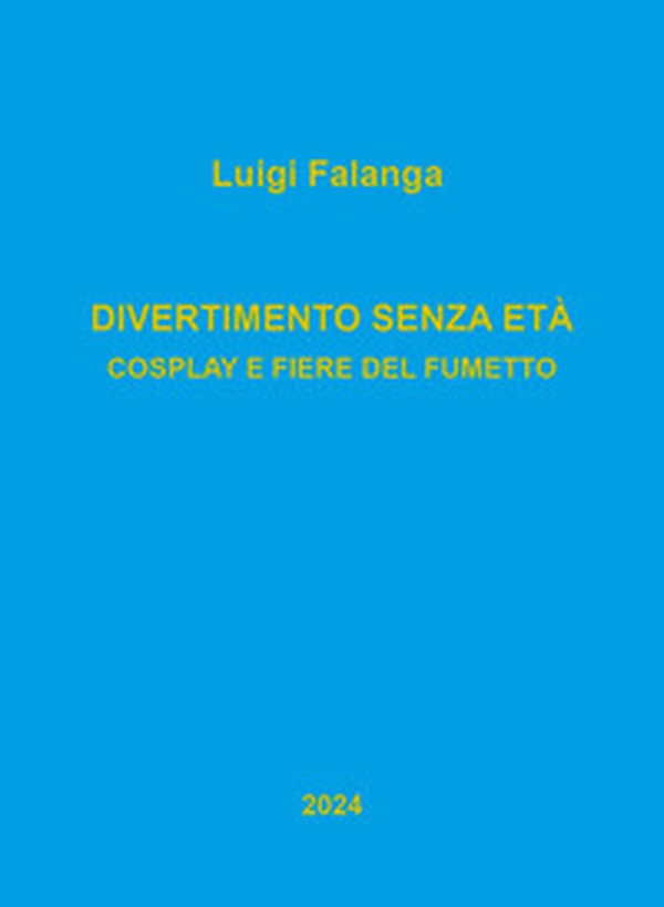 Divertimento senza età. Cosplay e fiere del fumetto - Librerie.coop Divertimento senza età. Cosplay e fiere del fumetto - Librerie.coop