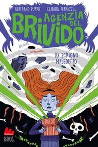 Lo scrigno maledetto. Agenzia del brivido - Librerie.coop