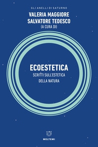 Ecoestetica. Scritti sull'estetica della Natura - Librerie.coop Ecoestetica. Scritti sull'estetica della Natura - Librerie.coop