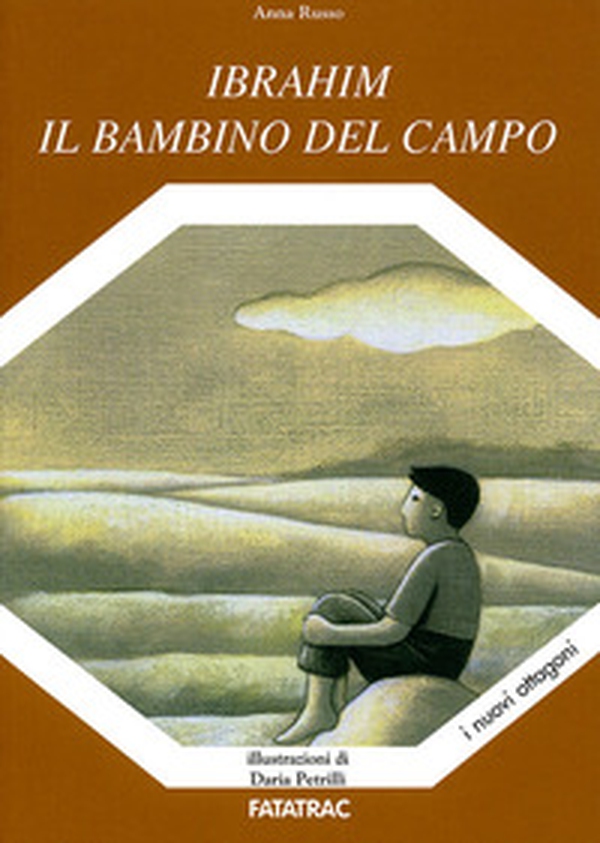 Ibrahim il bambino del campo - Librerie.coop Ibrahim il bambino del campo - Librerie.coop