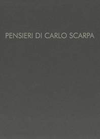 Pensieri di Carlo Scarpa - Librerie.coop