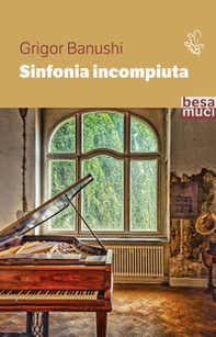 Sinfonia incompiuta - Librerie.coop Sinfonia incompiuta - Librerie.coop