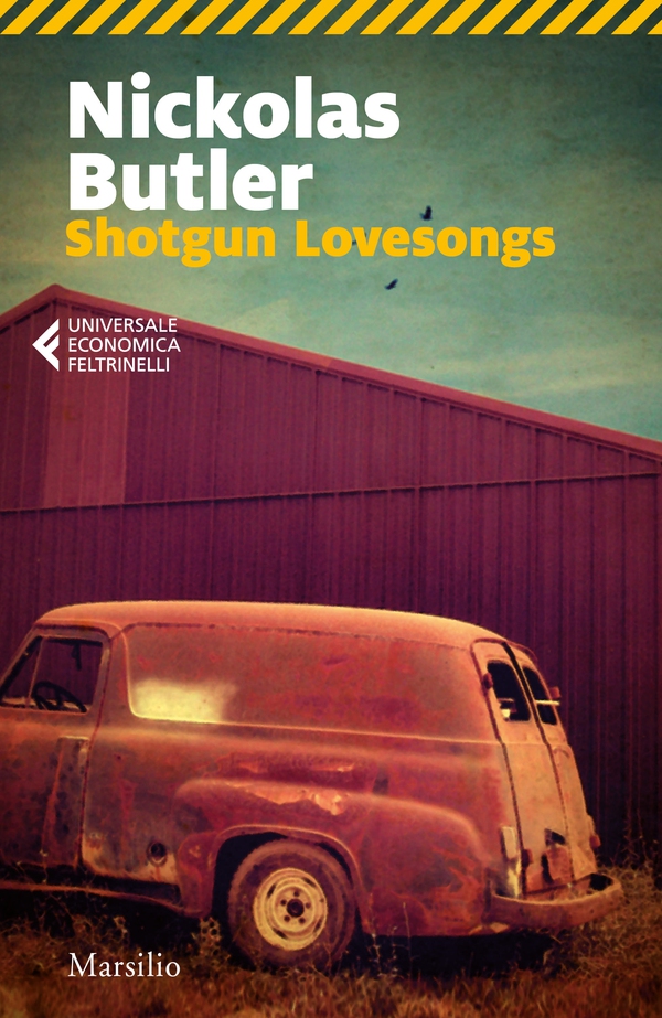 Shotgun Lovesongs - Librerie.coop Shotgun Lovesongs - Librerie.coop