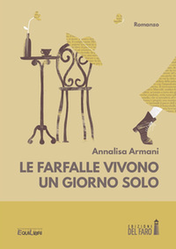 Le farfalle vivono un giorno solo - Librerie.coop Le farfalle vivono un giorno solo - Librerie.coop