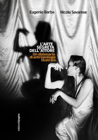 L'arte segreta dell'attore - Librerie.coop L'arte segreta dell'attore - Librerie.coop
