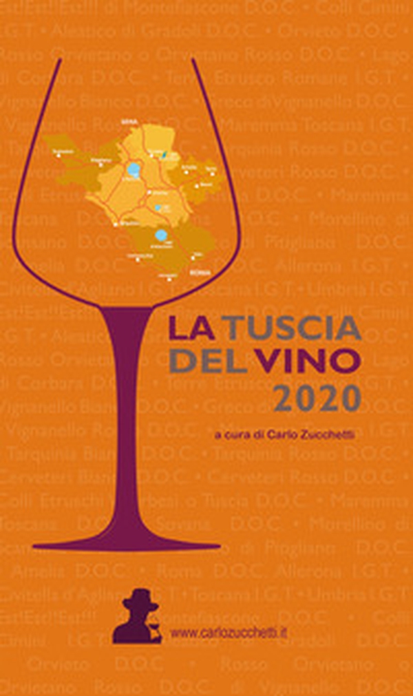 La Tuscia del vino 2020 - Librerie.coop La Tuscia del vino 2020 - Librerie.coop