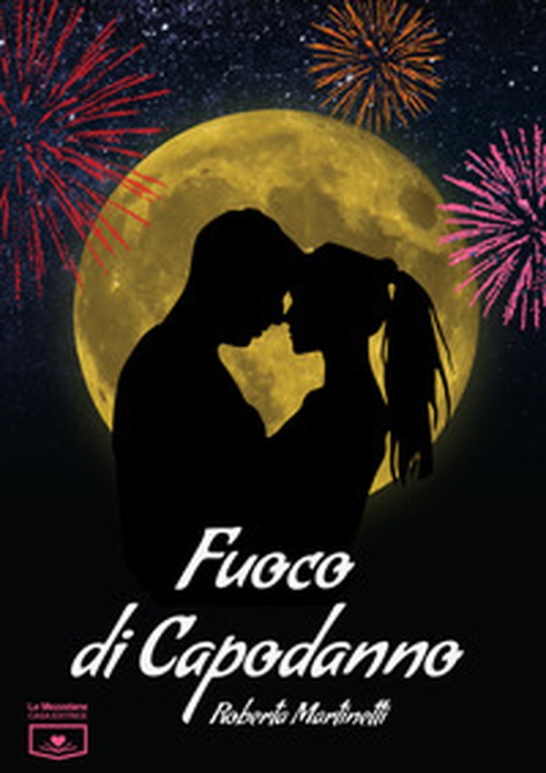 Fuoco di Capodanno - Librerie.coop Fuoco di Capodanno - Librerie.coop