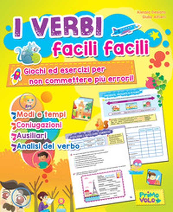 I verbi facili facili. Giochi ed esercizi per non commettere più errori - Librerie.coop I verbi facili facili. Giochi ed esercizi per non commettere più errori - Librerie.coop