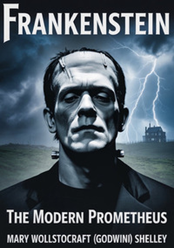 Frankenstein. The modern Prometheus - Librerie.coop
