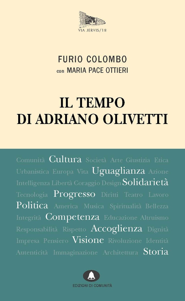 Il tempo di Adriano Olivetti - Librerie.coop Il tempo di Adriano Olivetti - Librerie.coop