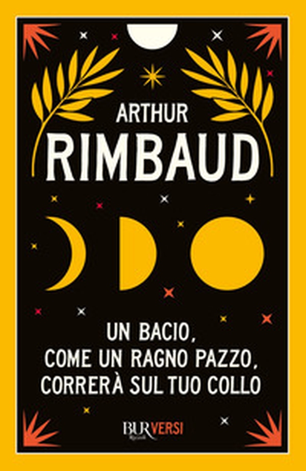 Un bacio, come un ragno pazzo, correrà sul tuo collo - Librerie.coop Un bacio, come un ragno pazzo, correrà sul tuo collo - Librerie.coop