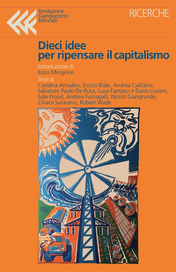 Dieci idee per ripensare il capitalismo - Librerie.coop Dieci idee per ripensare il capitalismo - Librerie.coop