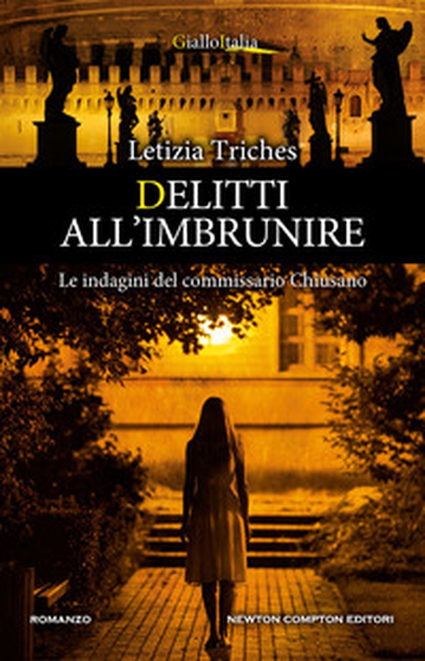 Delitti all'imbrunire. Le indagini del commissario Chiusano - Librerie.coop Delitti all'imbrunire. Le indagini del commissario Chiusano - Librerie.coop