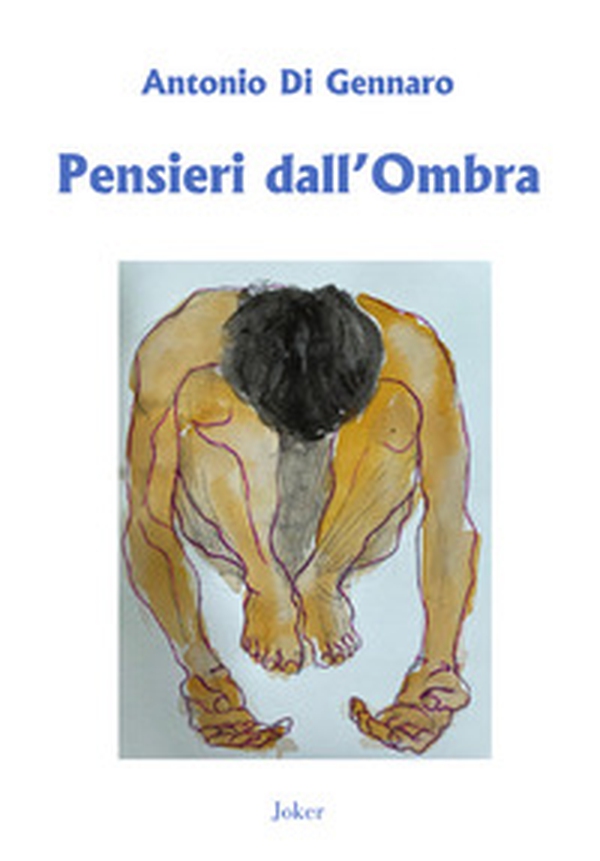 Pensieri dall'ombra - Librerie.coop Pensieri dall'ombra - Librerie.coop